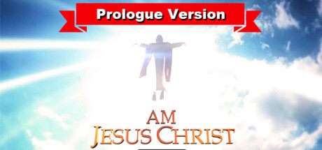 I Am Jesus Christ: Prologue