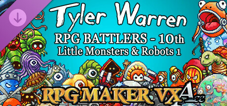 RPG Maker VX Ace - Tyler Warren RPG Battlers - 10th - Little Monsters and Robots 1