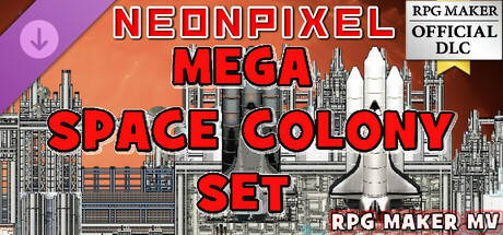 RPG Maker MV - NEONPIXEL ‐ MEGA SPACE COLONY SET