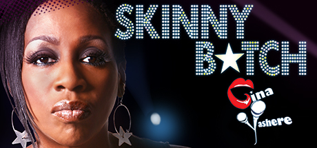 Gina Yashere: Skinny B*tch