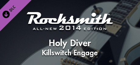 Rocksmith® 2014 – Killswitch Engage - “Holy Diver”