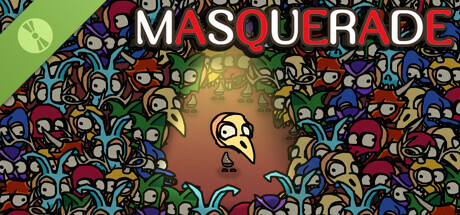 The Masquerade Demo