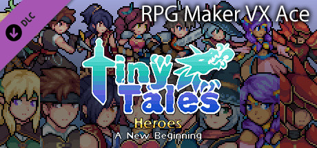 RPG Maker VX Ace - MT Tiny Tales Heroes - A New Beginning