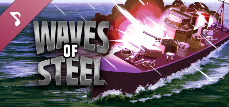 Waves of Steel Soundtrack