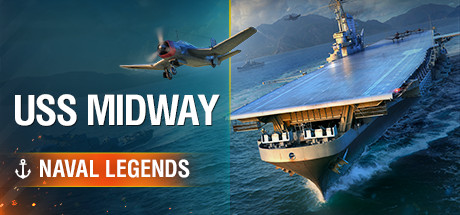 Naval Legends: USS Midway