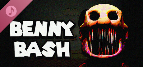 Benny Bash Soundtrack