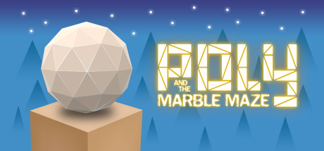 Poly and the Marble Maze