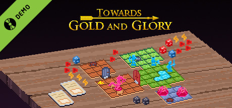 Towards Gold and Glory Demo