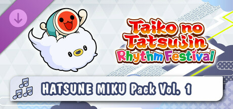 Taiko no Tatsujin: Rhythm Festival - HATSUNE MIKU Pack Vol. 1