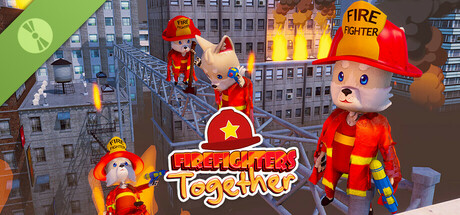 Firefighters Together Demo