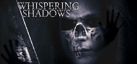 Whispering Shadows