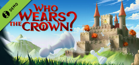 Who Wears The Crown? Demo