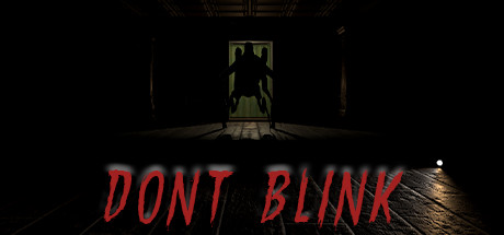 Don't Blink