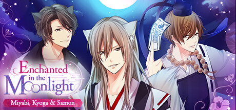 Enchanted in the Moonlight - Miyabi, Kyoga & Samon -