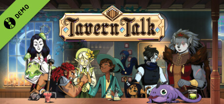 Tavern Talk Demo