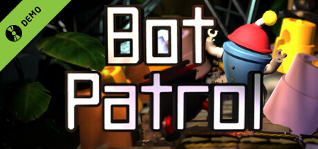 Bot Patrol Demo