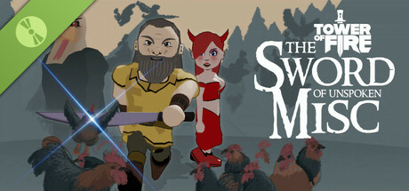Tower of Fire: The Sword of Unspoken Misc Demo