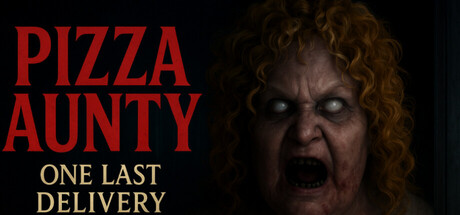 Pizza Aunty: One Last Delivery
