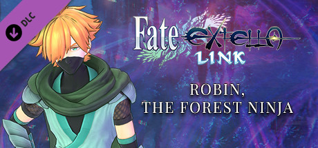 Fate/EXTELLA LINK - Robin, the Forest Ninja