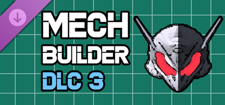 Mech Builder - DLC 3