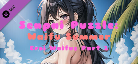 Senpai Puzzle: Waifu Summer - Eroi Waifus Part 2