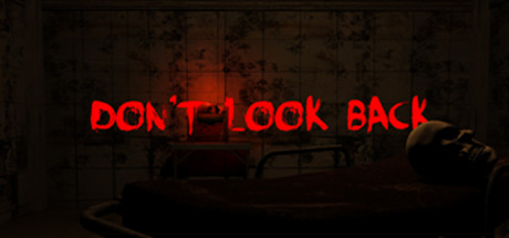 Don't Look Back - VR