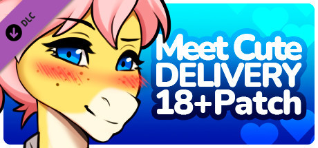 Meet Cute: Delivery - 18+ Adult Only Patch