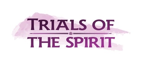 Trials of the Spirit