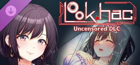 LOOK.hac【Uncensored DLC】