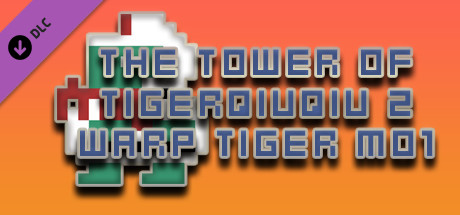 The Tower Of TigerQiuQiu 2 Warp Tiger M01