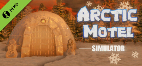 Arctic Motel Simulator Demo