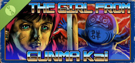 THE GIRL FROM GUNMA Kai 　群馬県から来た少女・改 Demo