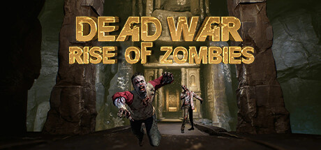 Dead War Rise of Zombies