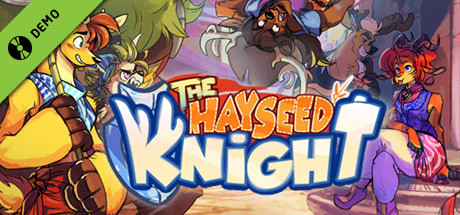 The Hayseed Knight Demo