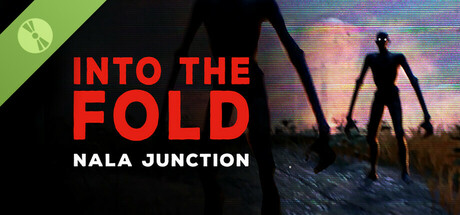 Into the Fold - Nala Junction Demo