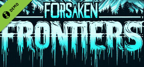 Forsaken Frontiers Demo