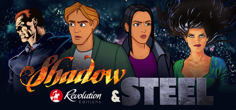 Revolution Editions - Shadow & Steel
