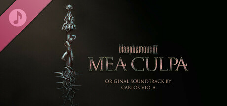 Blasphemous 2 - Mea Culpa - OST