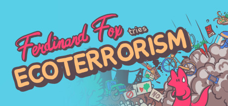 Ferdinand Fox tries Ecoterrorism