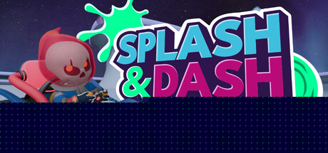 Splash&Dash