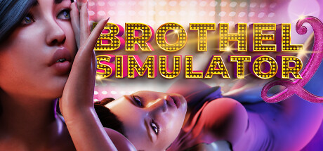 Brothel Simulator II ????