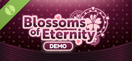 Blossoms of Eternity Demo