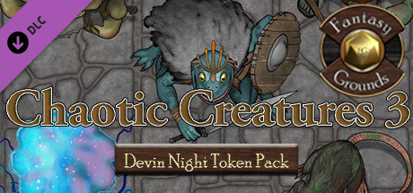 Fantasy Grounds - Devin Night Pack 107: Chaotic Creatures 3 (Token Pack)