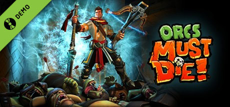 Orcs Must Die! Demo