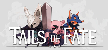 Tails of Fate