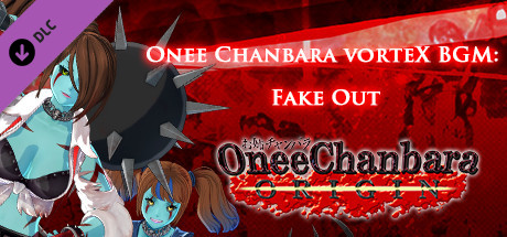 OneeChanbara ORIGIN - Oneechanbara vorteX BGM『Fake Out』
