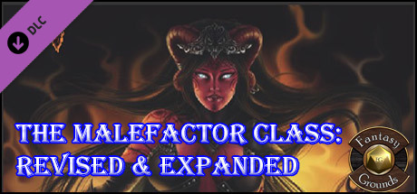 Fantasy Grounds - The Malefactor Class: Revised & Expanded (5E)