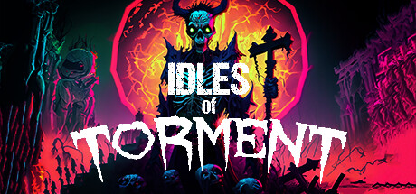 Idles of Torment