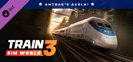 Train Sim World® 3: Amtrak's Acela®