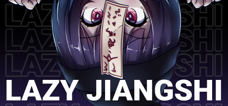 Lazy Jiangshi